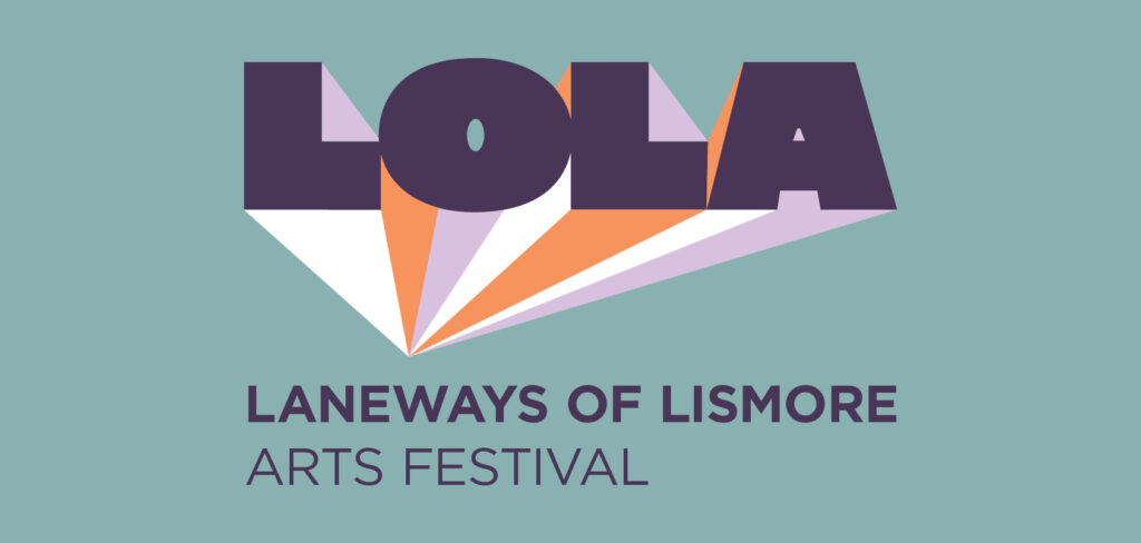 Lola Website Banner – 1687 x 804_v2 Laneways of Lismore Arts Festival coming to the streets of Lismore in August 2025
